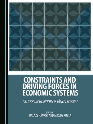 cover image of Constraints and Driving Forces in Economic Systems